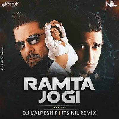 Ramta Jogi - Trap Mix - DJ KALPESH P X NIL REMIX